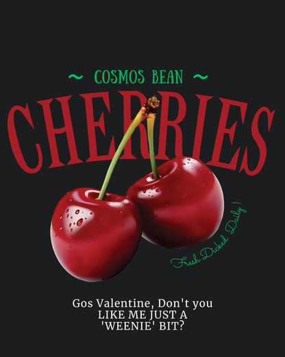 COSMOS BEAN CHERRYS